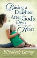 Image of raising a daughter after gods own heart