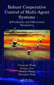 Image of Robust Cooperative Control of Multi-Agent SystemsA Prediction and Observation Prospective