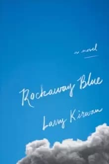 Image of Rockaway Blue : A Novel