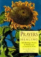 Image of prayers for healing 365 blessings poems and meditations from around the wor