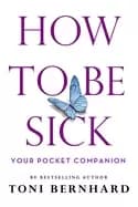 Image of how to be sick your pocket companion