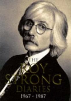 Image of The Roy Strong Diaries 1967-1987 by Roy Strong Hardback
