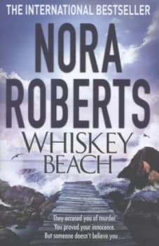 Image of Whiskey Beach by Nora Roberts Hardback