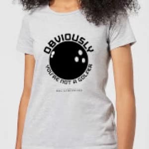 Image of The Big Lebowski Obviously You're Not A Golfer Womens T-Shirt - Grey - M