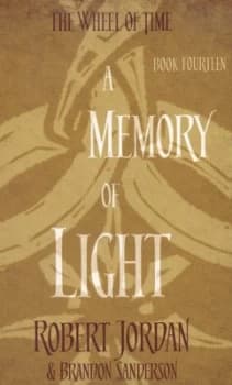 Image of A Memory Of Light : Book 14 of the Wheel of Time