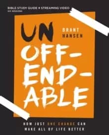 Image of Unoffendable Bible Study Guide plus Streaming Video : How Just One Change Can Make All of Life Better