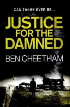 Image of Justice for the Damned by Ben Cheetham Book
