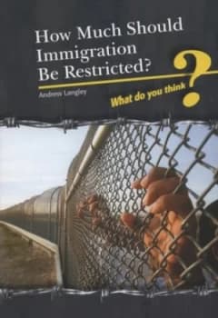 Image of How Much Should Immigration Be Restricted by Andrew Langley Paperback