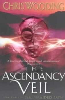 Image of The Ascendancy Veil by Chris Wooding Paperback