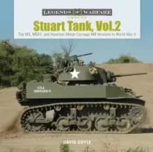 Image of Stuart Tank Vol. 2: The M5, M5A1, and Howitzer Motor Carriage M8 Versions in World War II