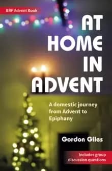 Image of At Home in Advent : A domestic journey from Advent to Epiphany