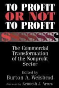 Image of To Profit or Not to Profit by Burton A. Weisbrod Paperback