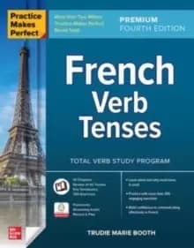 Image of Practice Makes Perfect: French Verb Tenses, Premium Fourth Edition