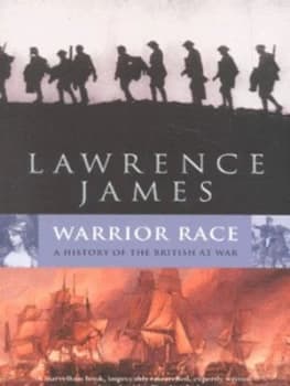 Image of Warrior Race by Lawrence James Book