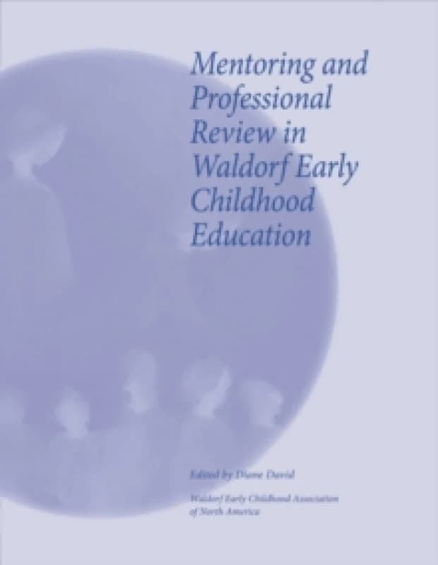 Image of Mentoring and Professional Review in Waldorf Early Childhood Education Paperback / softback