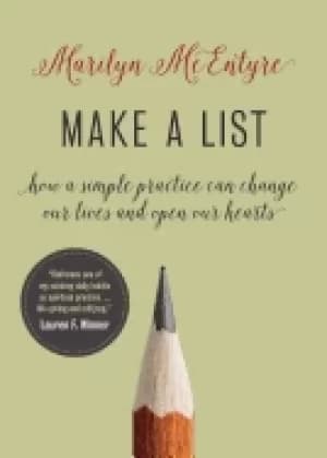 Image of make a list how a simple practice can change our lives and open our hearts