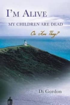 Image of Im Alive My Children Are Dead-Or Are They by Diana Gordon Paperback
