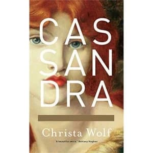 Image of Cassandra by Christa Wolf (Paperback, 2013)