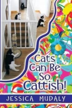 Image of Cats Can Be so Cattish by Jessica Mudaly Paperback