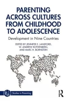 Image of Parenting Across Cultures from Childhood to Adolescence : Development in Nine Countries