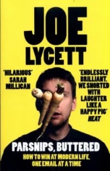Image of Parsnips Buttered by Joe Lycett Book