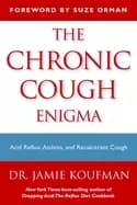 Image of chronic cough enigma how to recognize neurogenic and reflux related cough