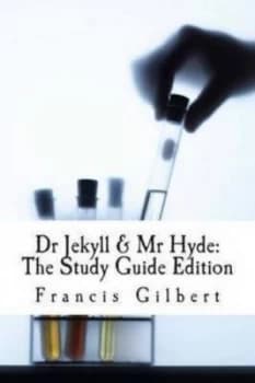 Image of Dr Jekyll & Mr Hyde by Francis Gilbert
