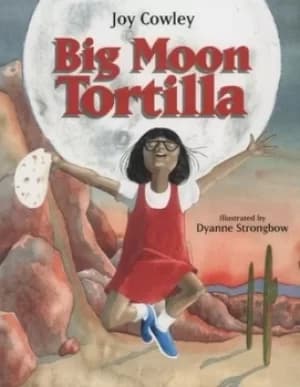 Image of Big Moon Tortilla by Joy Cowley