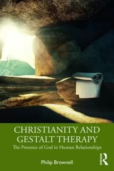 Image of Christianity and Gestalt TherapyThe Presence of God in Human Relationships