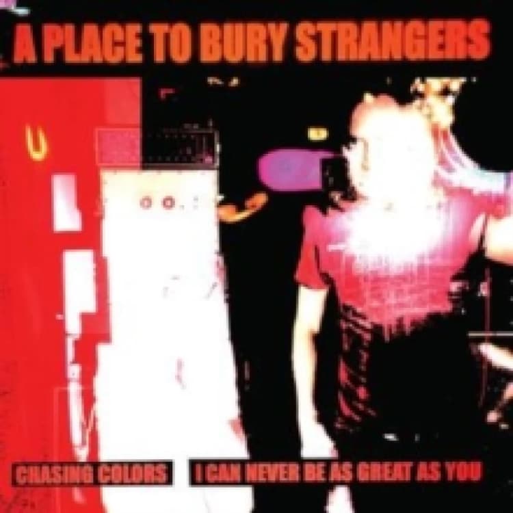 Image of Chasing Colors/I Can Never Be As Great As You Are Vinyl