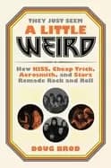 Image of they just seem a little weird how kiss cheap trick aerosmith and starz rema
