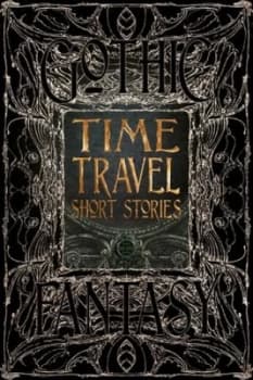 Image of Time Travel Short Stories by Flame Tree Studio Hardback