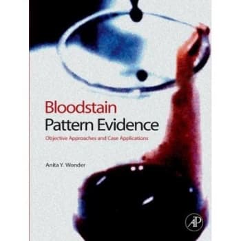 Image of Bloodstain Pattern Evidence by Anita Y. Wonder Hardback
