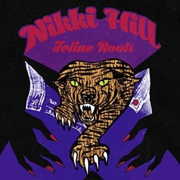 Image of Nikki Hill - Feline Roots Vinyl