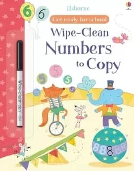Image of Get Ready For School Wipe-Clean Numbers to Copy by Hannah Watson