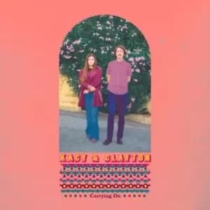 Image of Carrying On by Kacy & Clayton CD Album