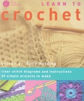 Image of Learn to Crochet by Sally Harding and John Heseltine Paperback