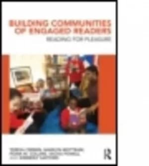 Image of Building communities of engaged readers by Teresa Cremin