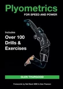 Image of Plyometrics for Speed and Power : Includes over 100 Drills and Exercises