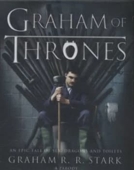 Image of Graham of Thrones by Graham R. R. Stark Hardback