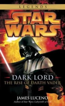 Image of Dark Lord Star Wars Legends by James Luceno Book