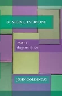 Image of Genesis for Everyone : Part 2 Chapters 17-50