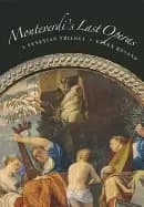 Image of monteverdis last operas a venetian trilogy