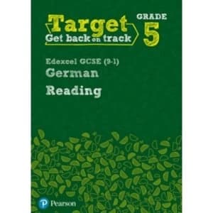 Image of Target Grade 5 Reading Edexcel GCSE 9-1 German Workbook by Pearson Education