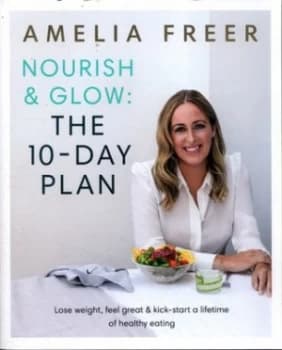 Image of Nourish and Glow by Amelia Freer Paperback