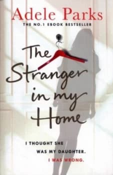 Image of The Stranger in My Home by Adele Parks Paperback