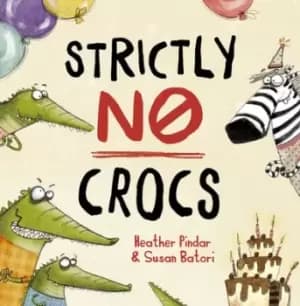 Image of Strictly no crocs - Heather Pindar - Paperback - Used