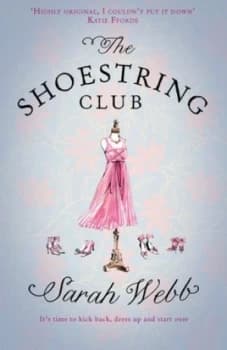Image of The Shoestring Club by Sarah Webb Paperback