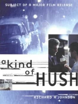 Image of A Kind of Hush by Richard a Johnson Hardback