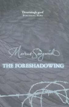 Image of The Foreshadowing by Marcus Sedgwick Paperback